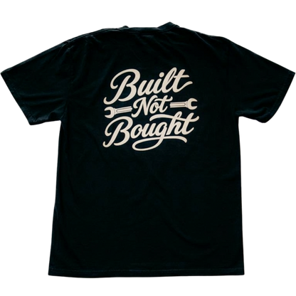 Built Not Bought — Signature Tee