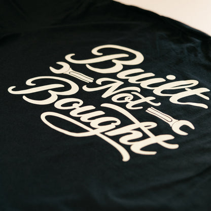 Built Not Bought — Signature Tee